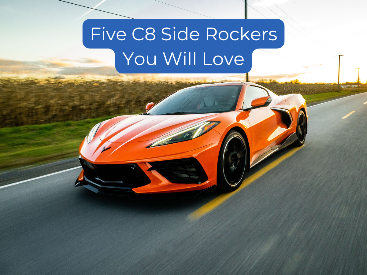 Five C8 Side Rockers You Will Love For Your C8 Stingray – ACS Composite