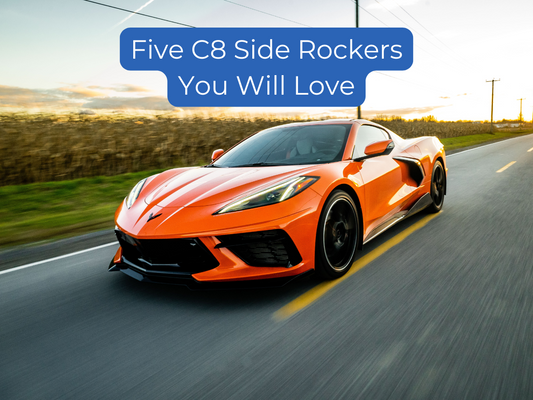 Five C8 Side Rockers You Will Love For Your C8 Stingray