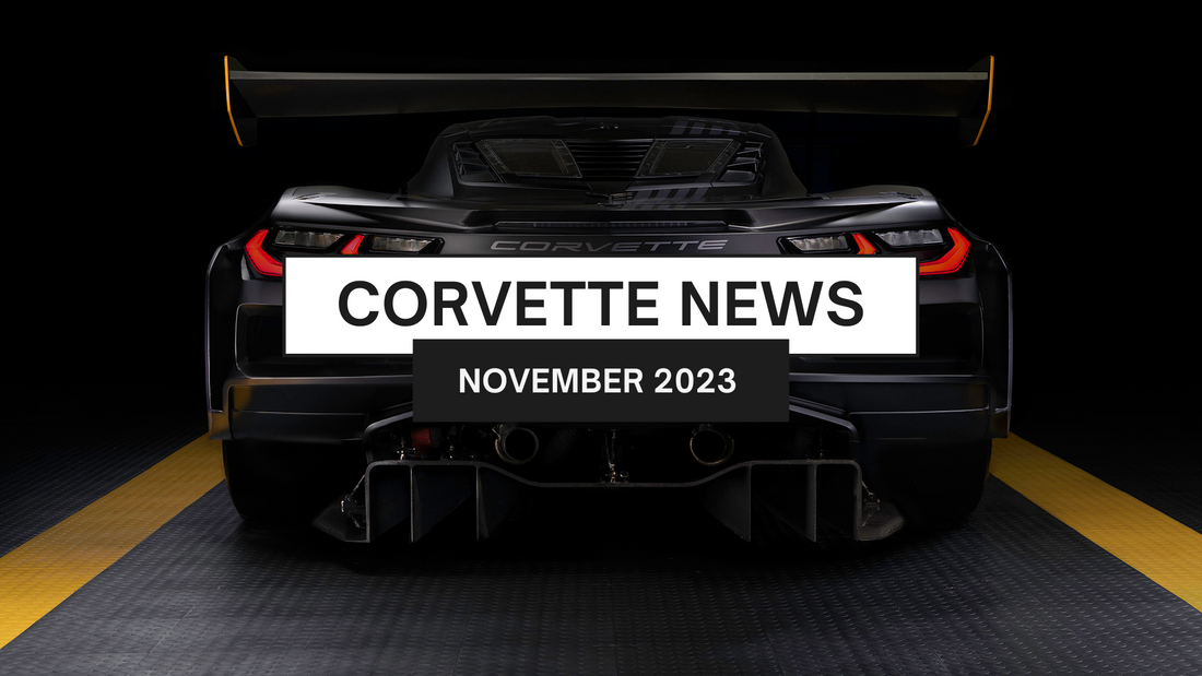 Corvette News Summary | November 2023