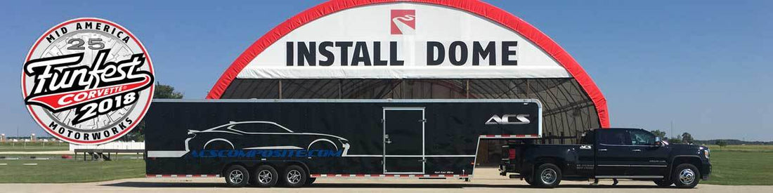 Corvette Funfest 2018 - Install Dome ACS composite